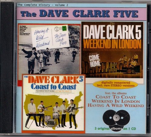 

CD диск Dave Clark Five: Vol. 2: Wild Weekend - London