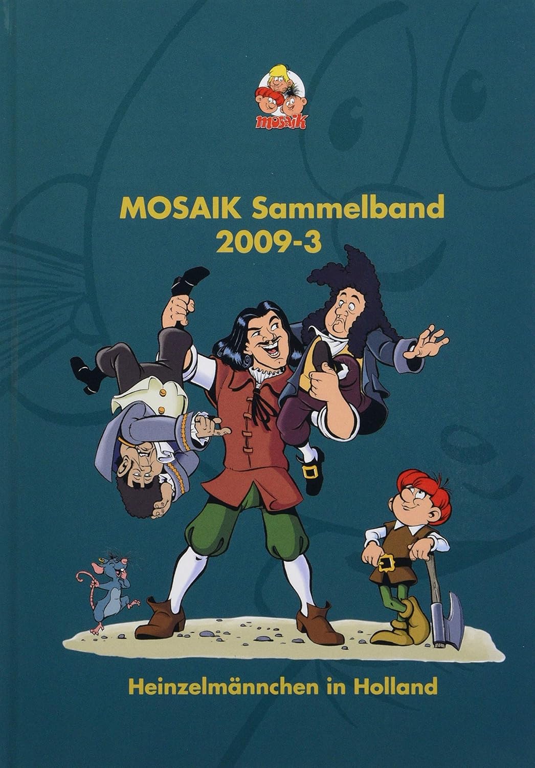 

MOSAIK Sammelband 102. Heinzelmännchen in Holland (Mosaik Steinchen)
