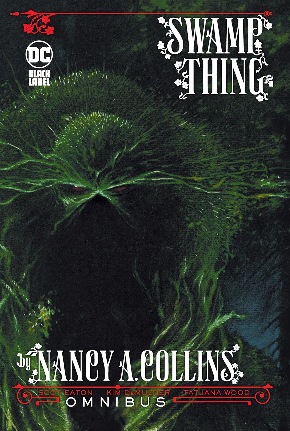 

Swamp Thing by Nancy A. Collins Omnibus (Vertigo)