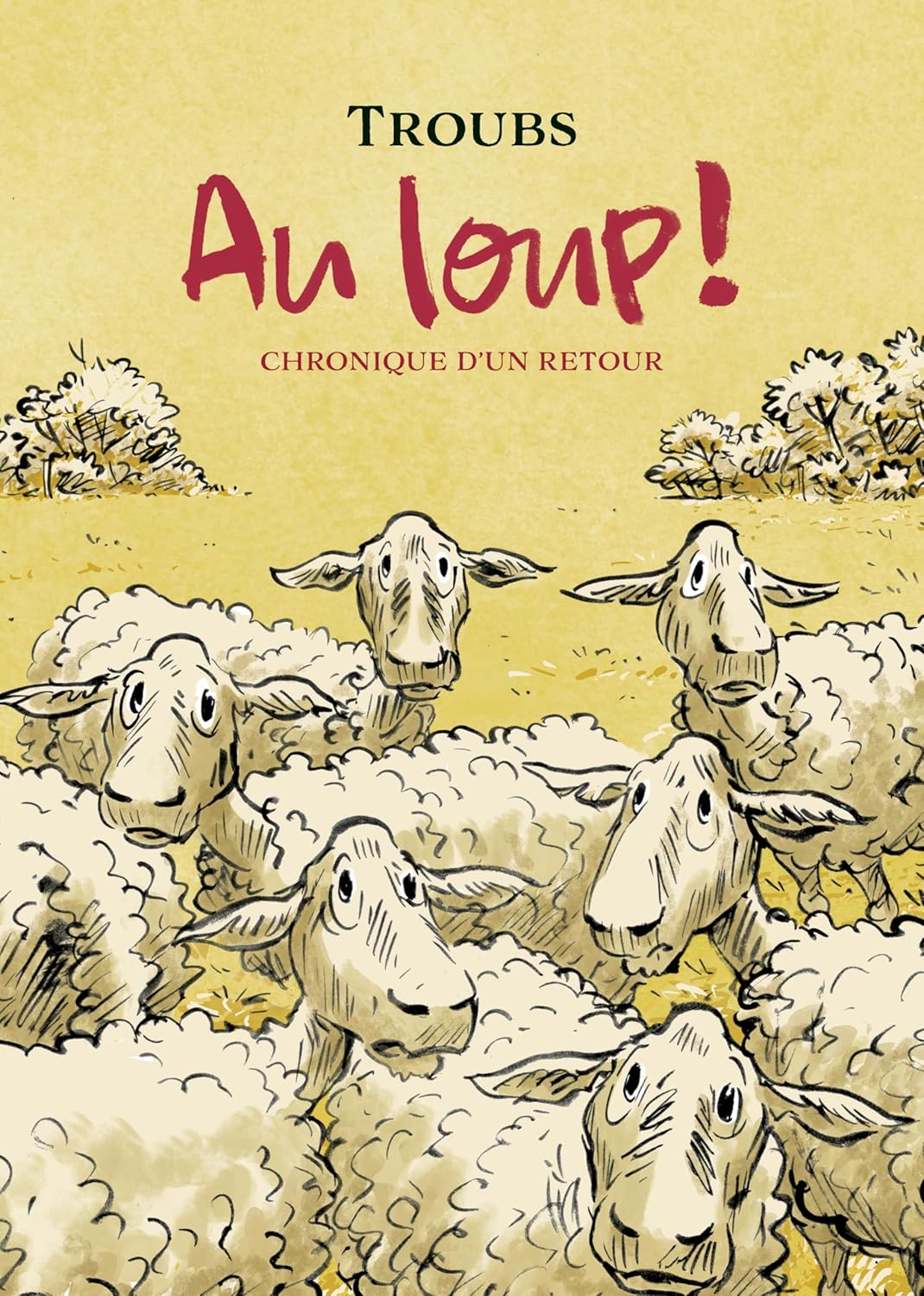 

Au loup !: Chronique d'un retour (RACKHAM)