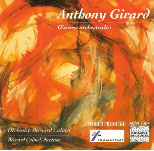 

CD диск Girard / Pennanguer / Chachereau / Calmel: Orchestral Works