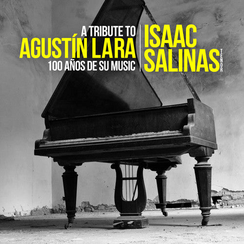 

CD диск Salinas, Isaac: Tribute to Agustin Lara: 100 Anos de Su Musica