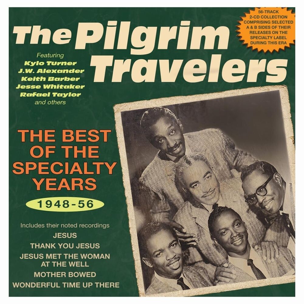 

Диск CD The Best Of The Specialty Years 1948-56 - Pilgrim Travelers