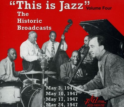 

CD диск This Is Jazz 4 / Various: This Is Jazz, Vol. 4 - The Historic Broadcasts