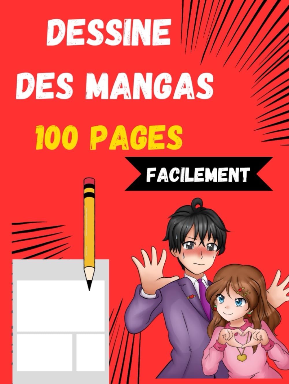 

Dessine des Mangas: 100 planches pour dessiner 20,95 x 27,94 cm (French Edition) (Independently published)