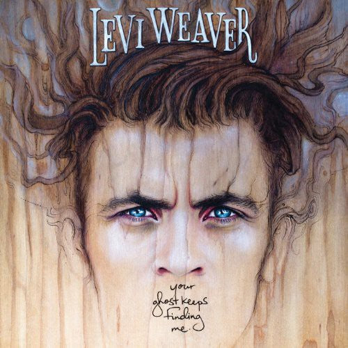 

Виниловая пластинка Weaver, Levi: Your Ghost Keeps Finding Me