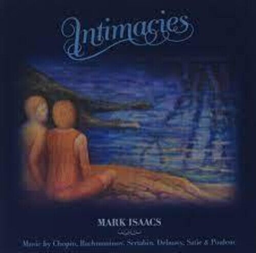 

CD диск Isaacs, Mark: Intimacies