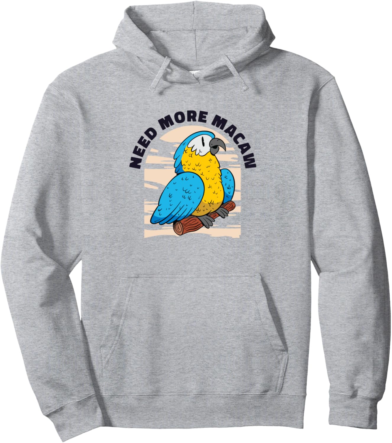 

Ара, смотритель птиц, орнитолог, орнитология, попугай, толстовка Need More Macaw - Funny Parrot Owner, серый