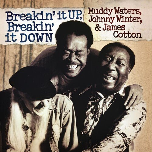 

Виниловая пластинка Waters, Muddy / Winter, Johnny / Cotton, James - Breakin' It Up Breakin' It Down