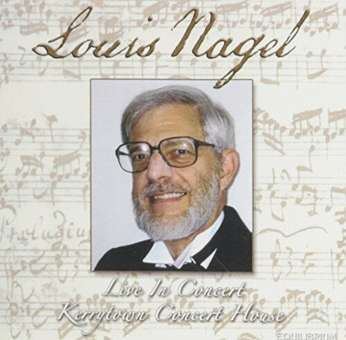 

CD диск Bach / Beethoven / Nagel: Louis Nagel Live in Concert