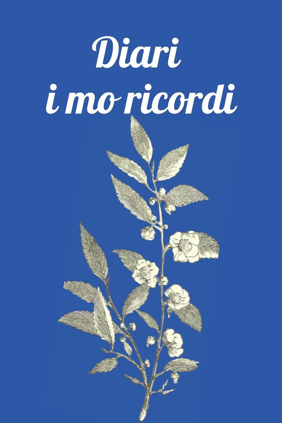 

Diari i mo ricordi: ghjurnale di 150 pagine per i mo ricordi (Corsican Edition) (Independently published)
