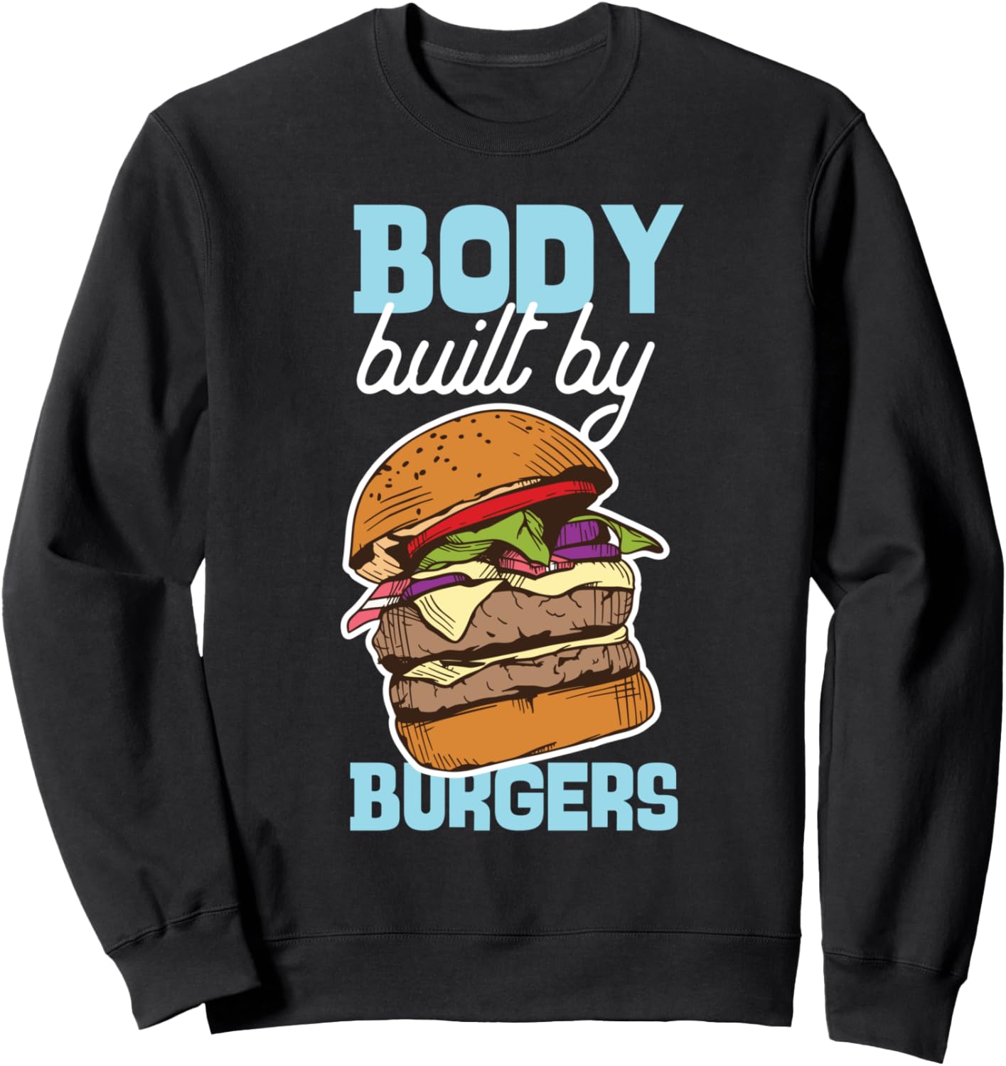 

Толстовка с надписью Body Built By Burgers Double Cheeseburger Hamburger And Cheeseburger Fast Food Designs, черный