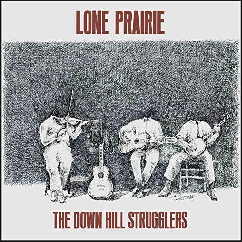 

Виниловая пластинка Down Hill Strugglers: Lone Prairie