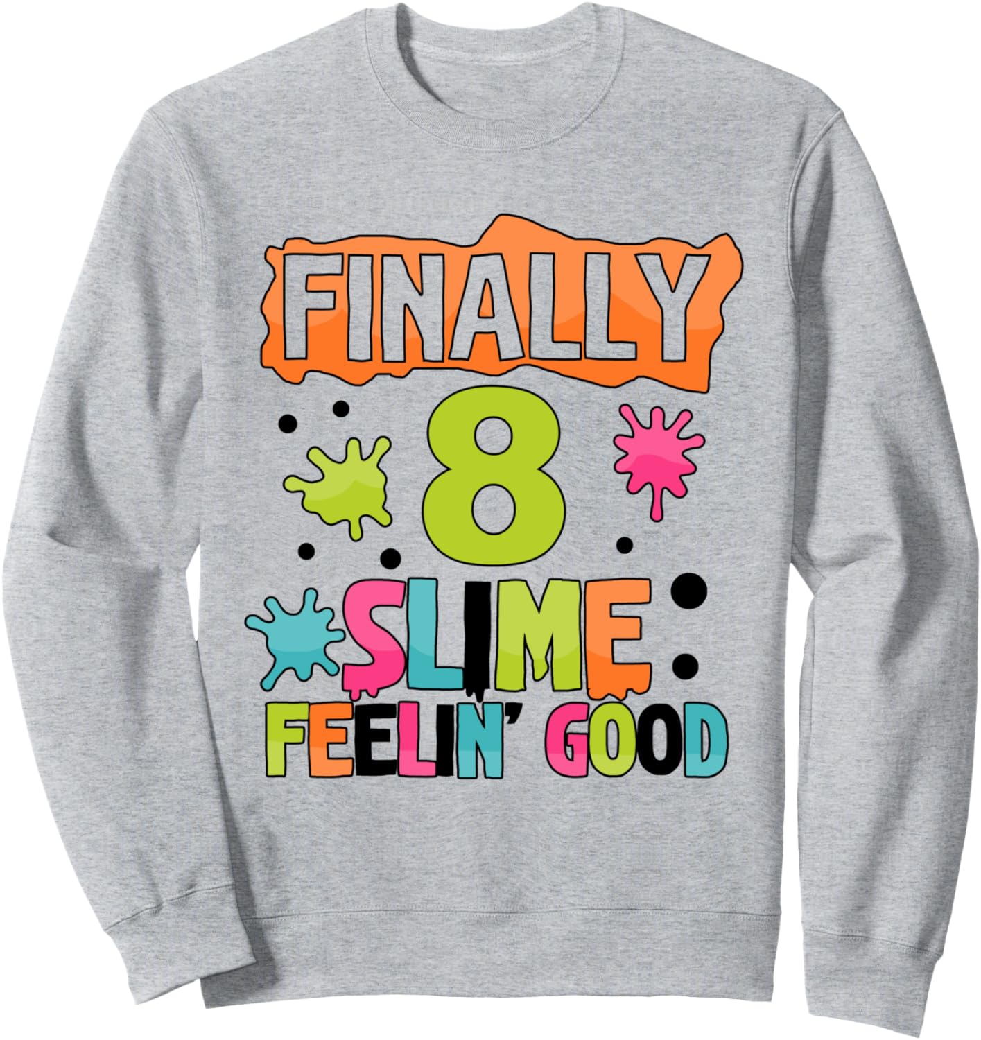 

Наконец-то 8-я годовщина Slime Feeling Good, синяя толстовка Slime! Clear Slime Birthday Party Supplies & Slime Favors