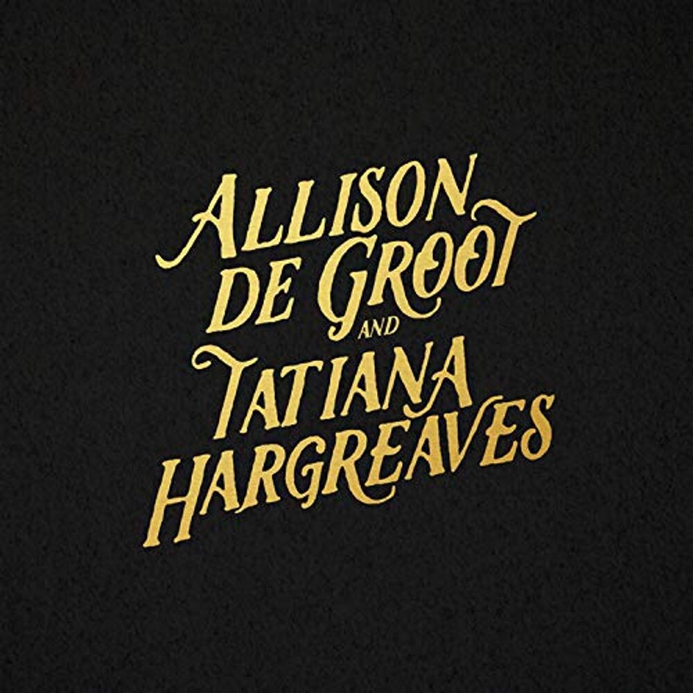 

Диск CD Allison De Groot & Tatiana Hargreaves - Allison De Groot, Tatiana Hargreaves