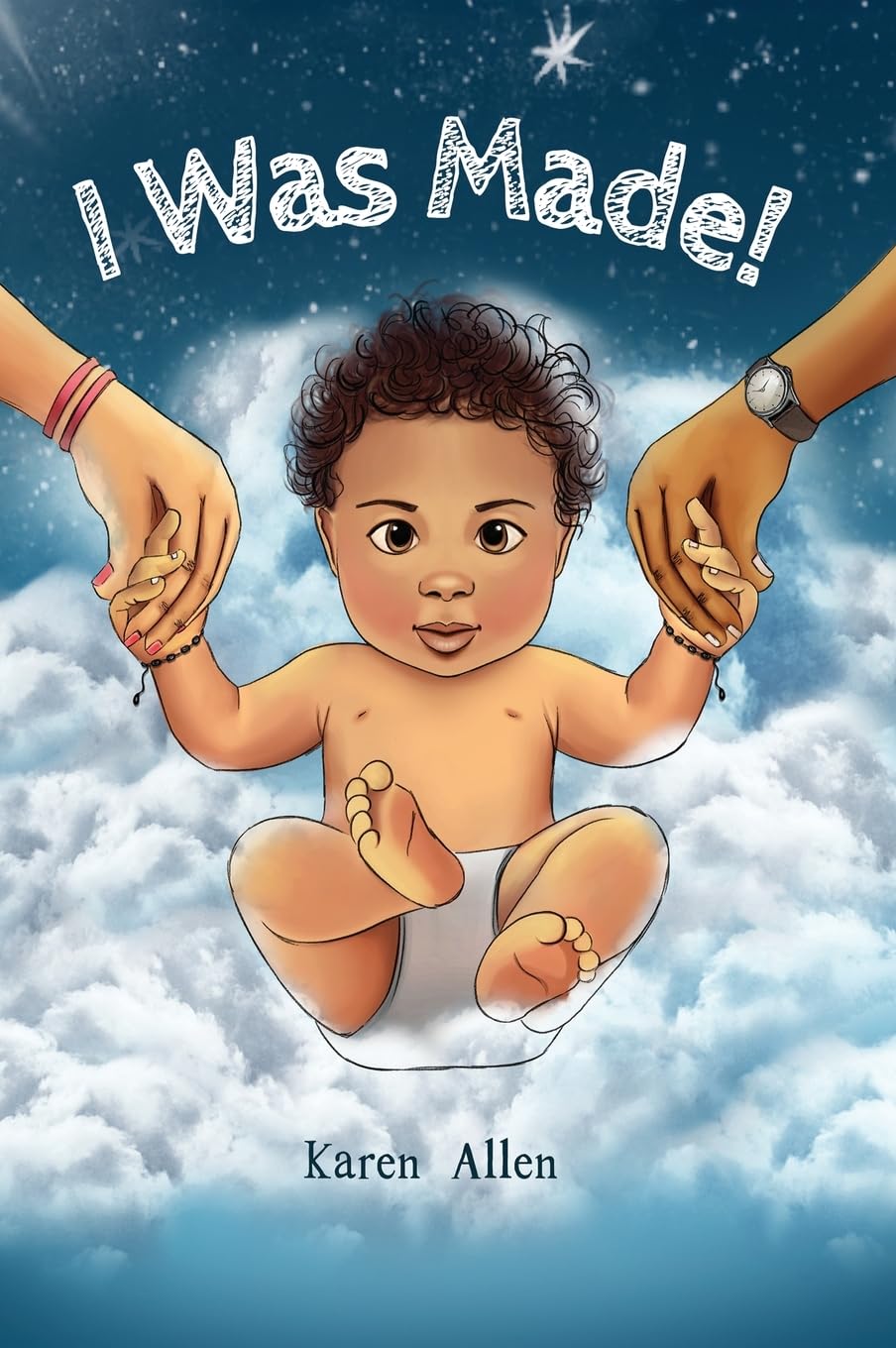 

I Was Made (Enchanted Pages LLC)