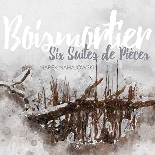 

CD диск Boismartier / Nahajowski: Six Suites de Pieces