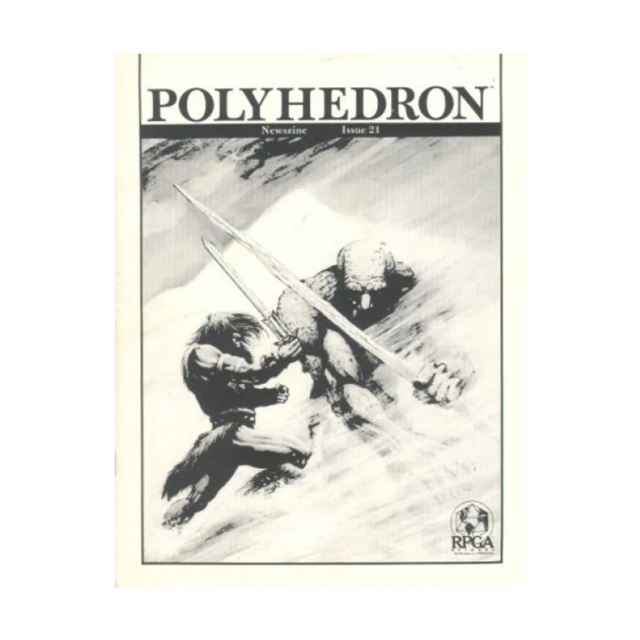 

Журнал #21 "Witchstone, RPGA NPC's, Titan for Star Frontiers", Polyhedron Magazine #01 - #50