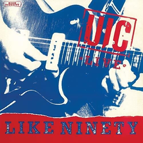 

CD диск U.I.C.: Live Like Ninety