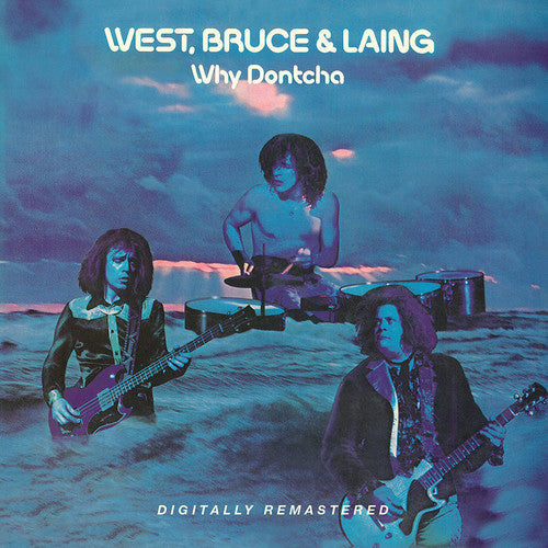 

CD диск West, Bruce & Laing: Why Dontcha