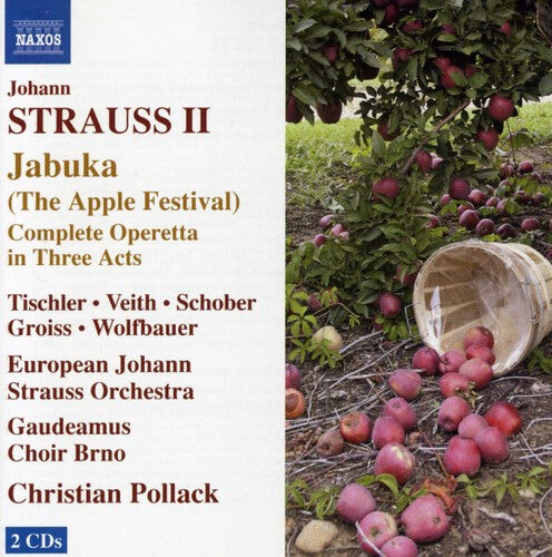 

CD диск Strauss II / Veith / Schober / Groiss / Wolfbauer: Jabuka (Apple Festive)