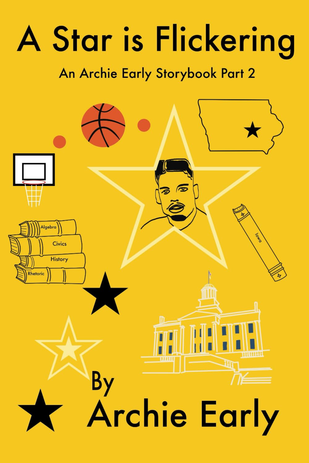 

A Star is Flickering- The archie early story Book 2 (Independently published)