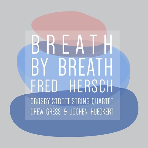 

CD диск Hersch, Fred: Breath By Breath