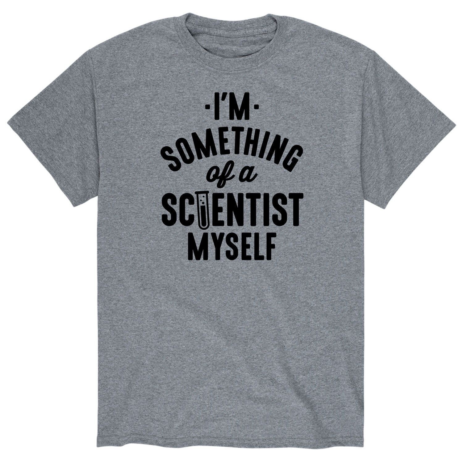 

Мужская футболка Something Of Scientist Myself Licensed Character