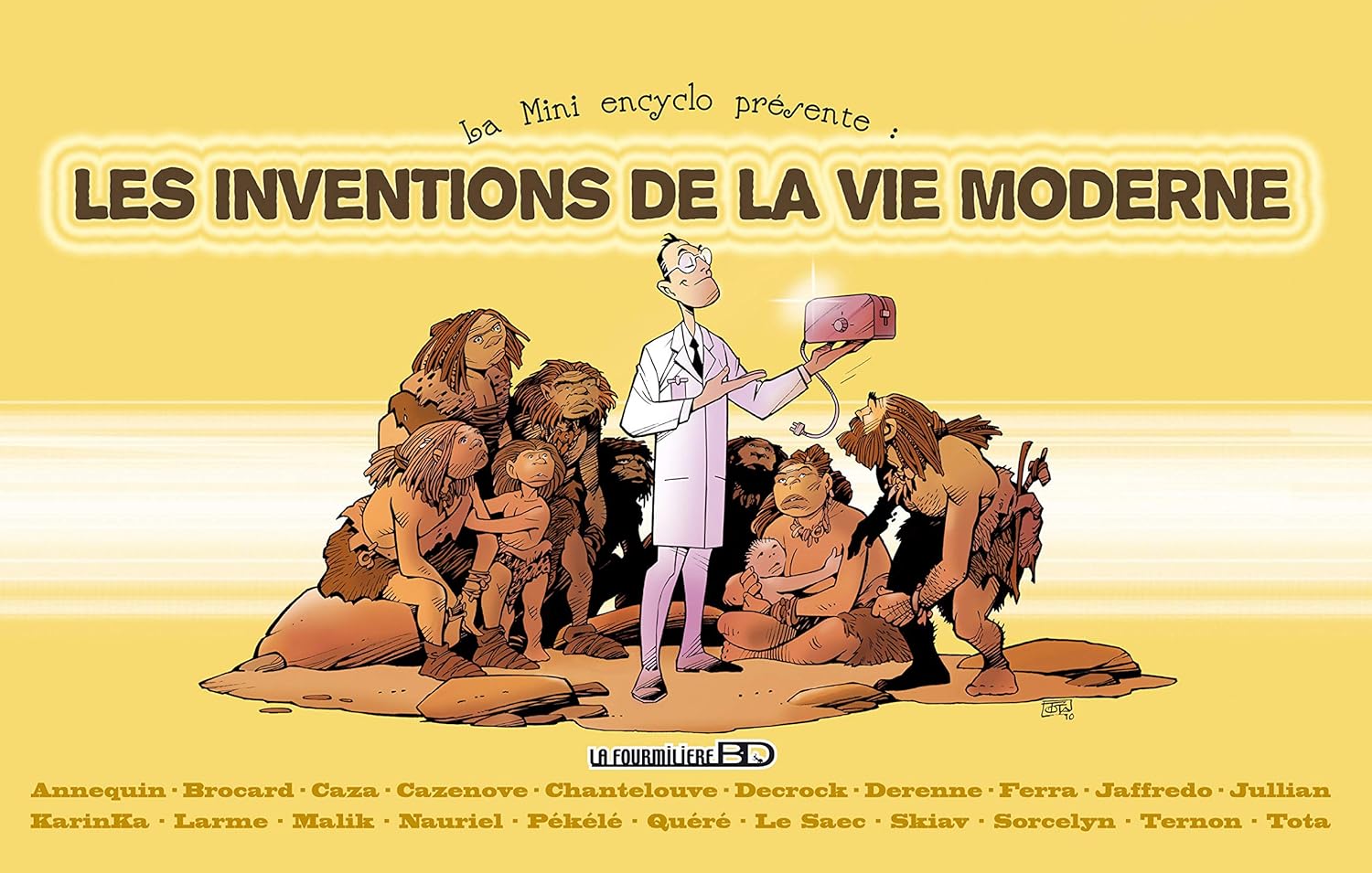 

Les inventions de la vie moderne (FOURMILIERE BD)