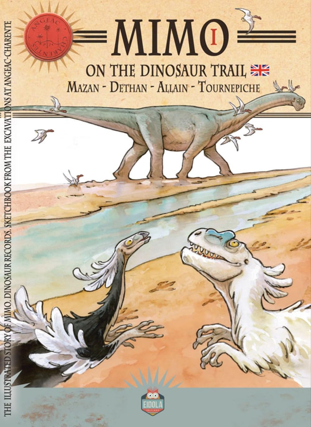 

Mimo on the dinosaur trail T01 (EIDOLA)