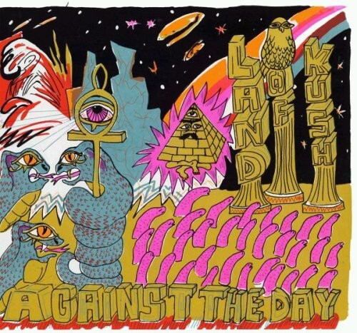 

CD диск Land of Kush: Against The Day