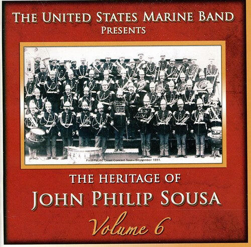 

CD диск Us Marine Band: Heritage of John Philip Sousa, Vol. 6