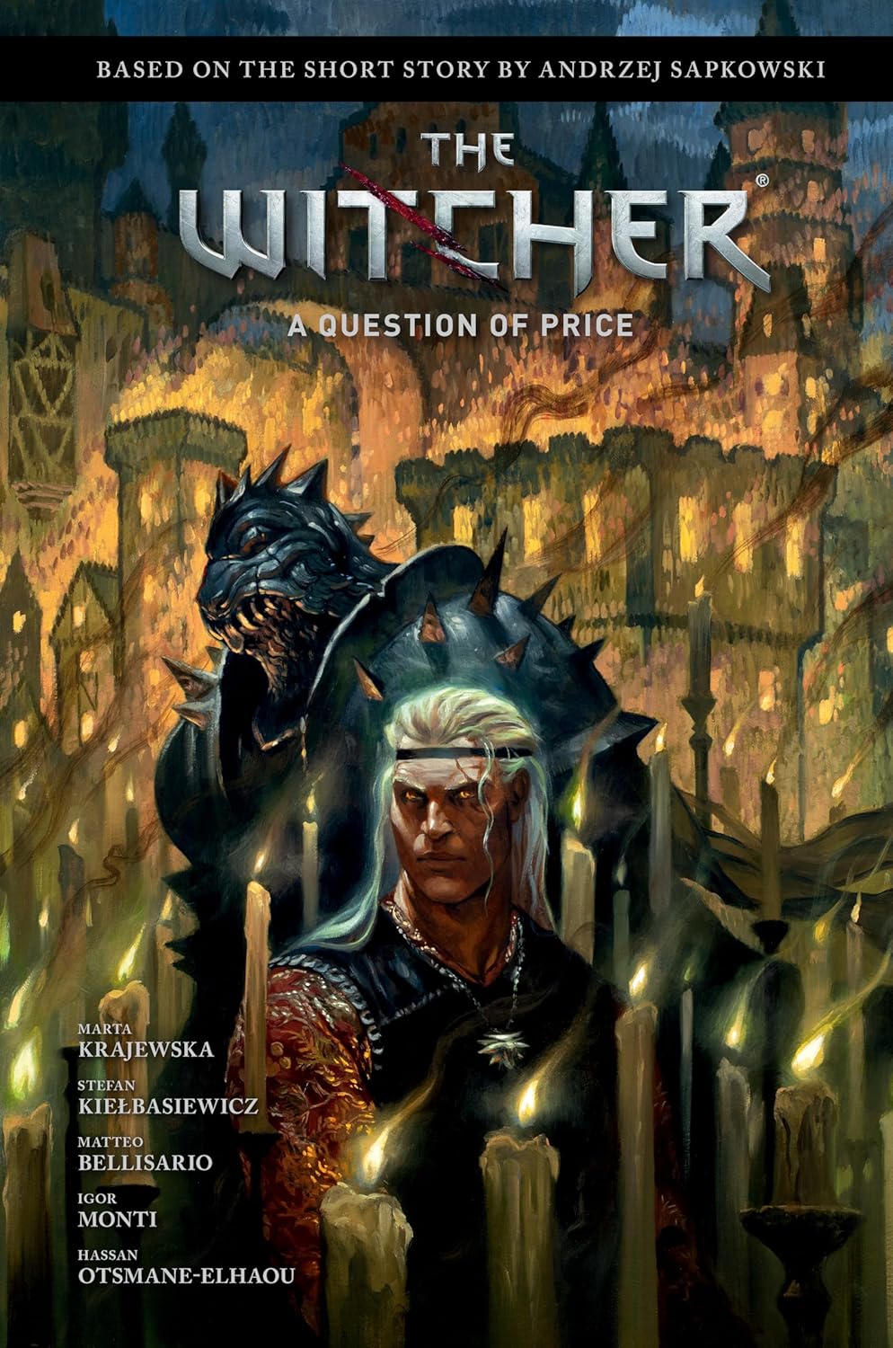 

Andrzej Sapkowski's The Witcher: A Question of Price (Dark Horse Books)