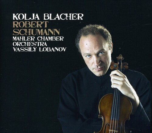 

CD диск Blacher, Kolja / Schumann / Lobanov / Mhco: Kolja Blacher Plays Robert Schumann