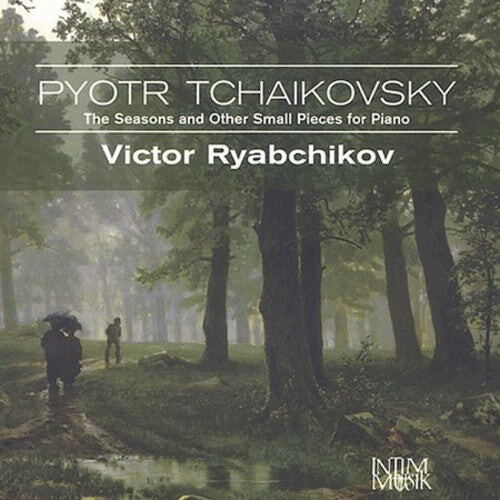 

CD диск Tchaikovsky / Rvabchikov: Seasons & Other Small Pieces for Piano