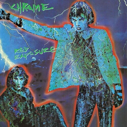 

Виниловая пластинка Chrome - Red Exposure - Red/Green