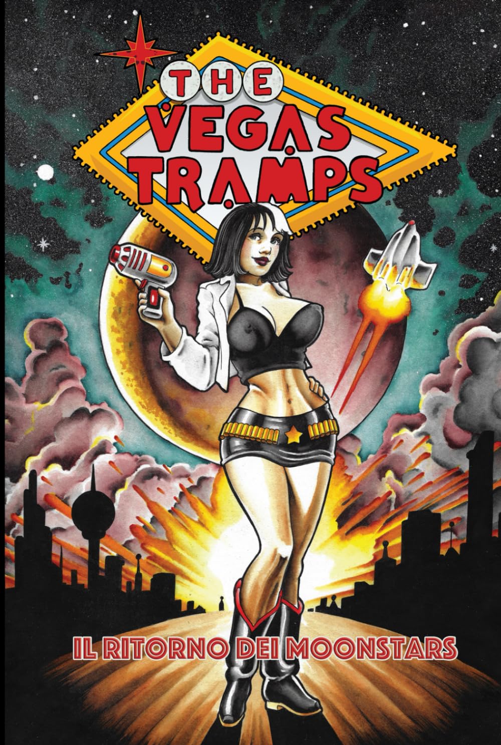 

The Vegas Tramps: Il Ritorno Dei Moonstars (Italian Edition) (Independently published)
