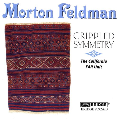 

CD диск Feldman / California Ear Unit: Crippled Symmetry