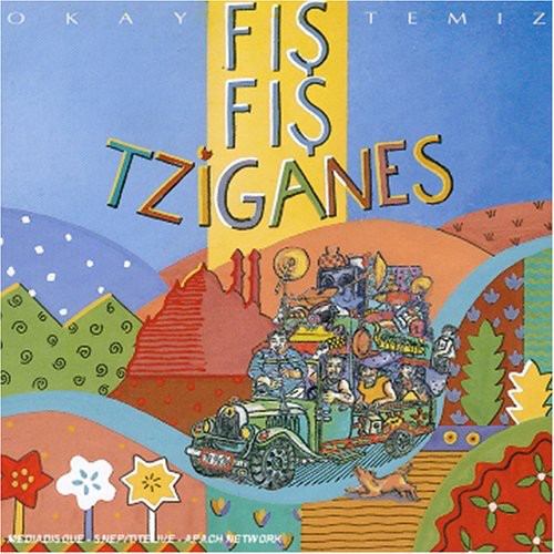 

CD диск Temiz, Okay: Fils Fils Tziganes