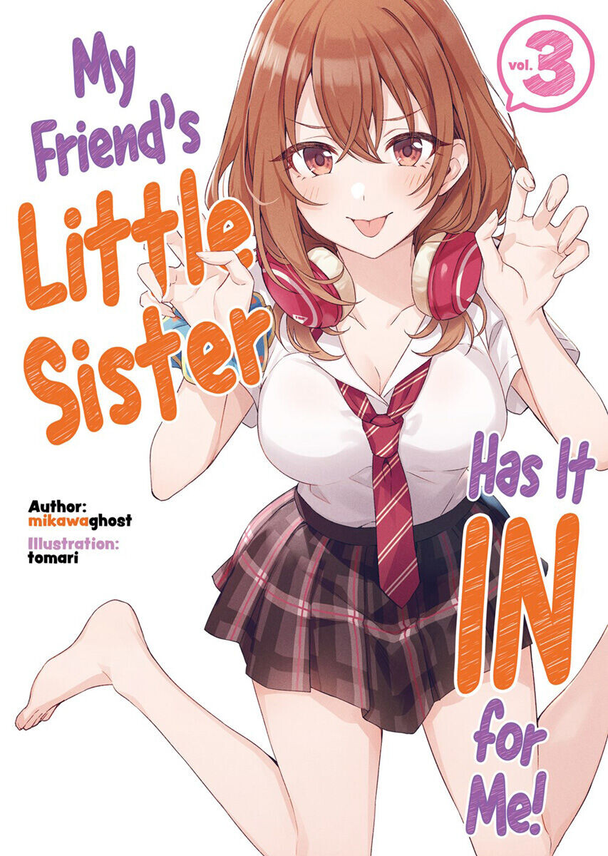 

Новелла My Friend's Little Sister Has It In For Me! Novel Volume 3