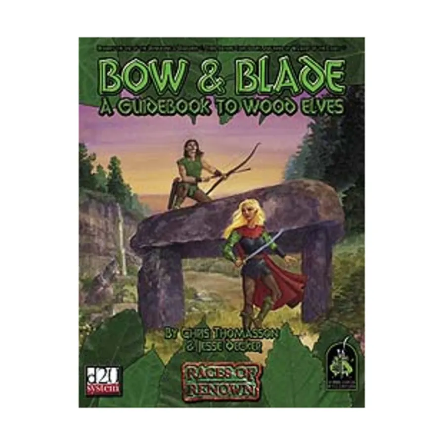 

Bow & Blade - A Guidebook to Elves, Races of Renown (d20), мягкая обложка