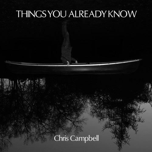 

CD диск Campbell, Christopher: Things You Already Know