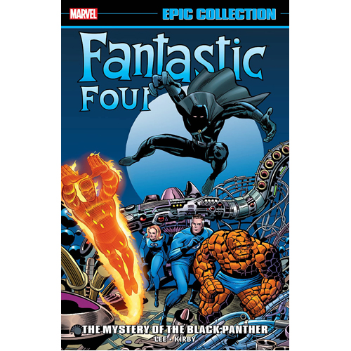 

Книга Fantastic Four Epic Collection: Mystery Of The Black Panther