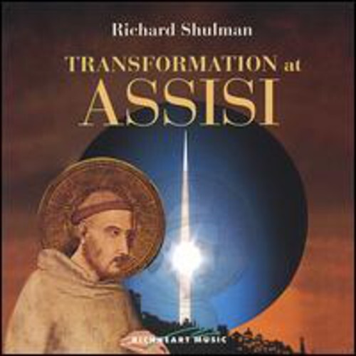 

CD диск Shulman, Richard: Transformation at Assisi