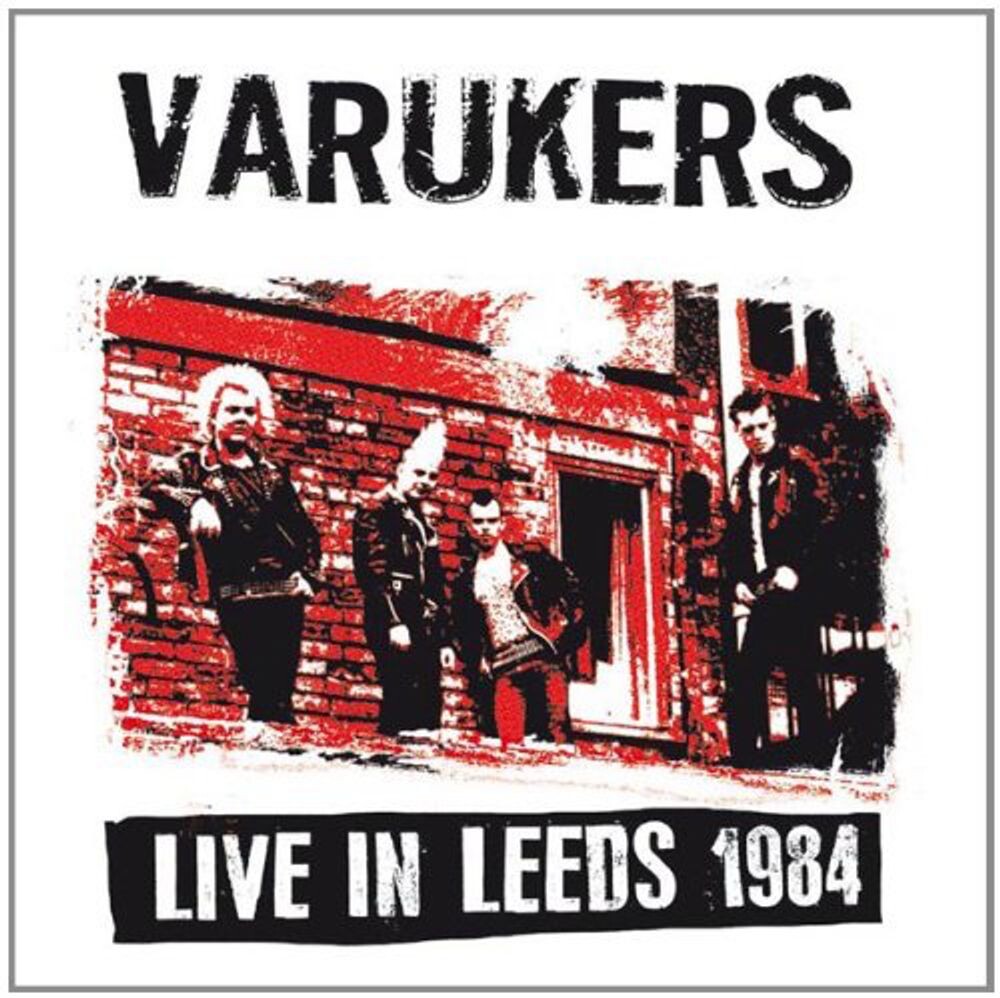 

Виниловая пластинка LP Live In Leeds 1984 - The Varukers