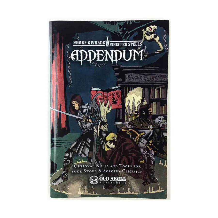 

Sharp Swords & Sinister Spells - Addendum, Role Playing Games (Old Skull Publishing), мягкая обложка