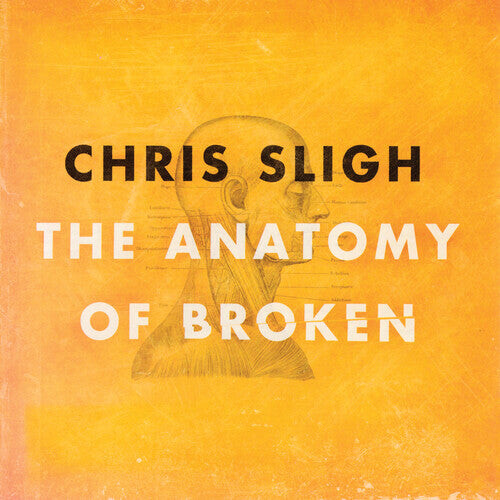 

CD диск Sligh, Chris: The Anatomy Of Broken