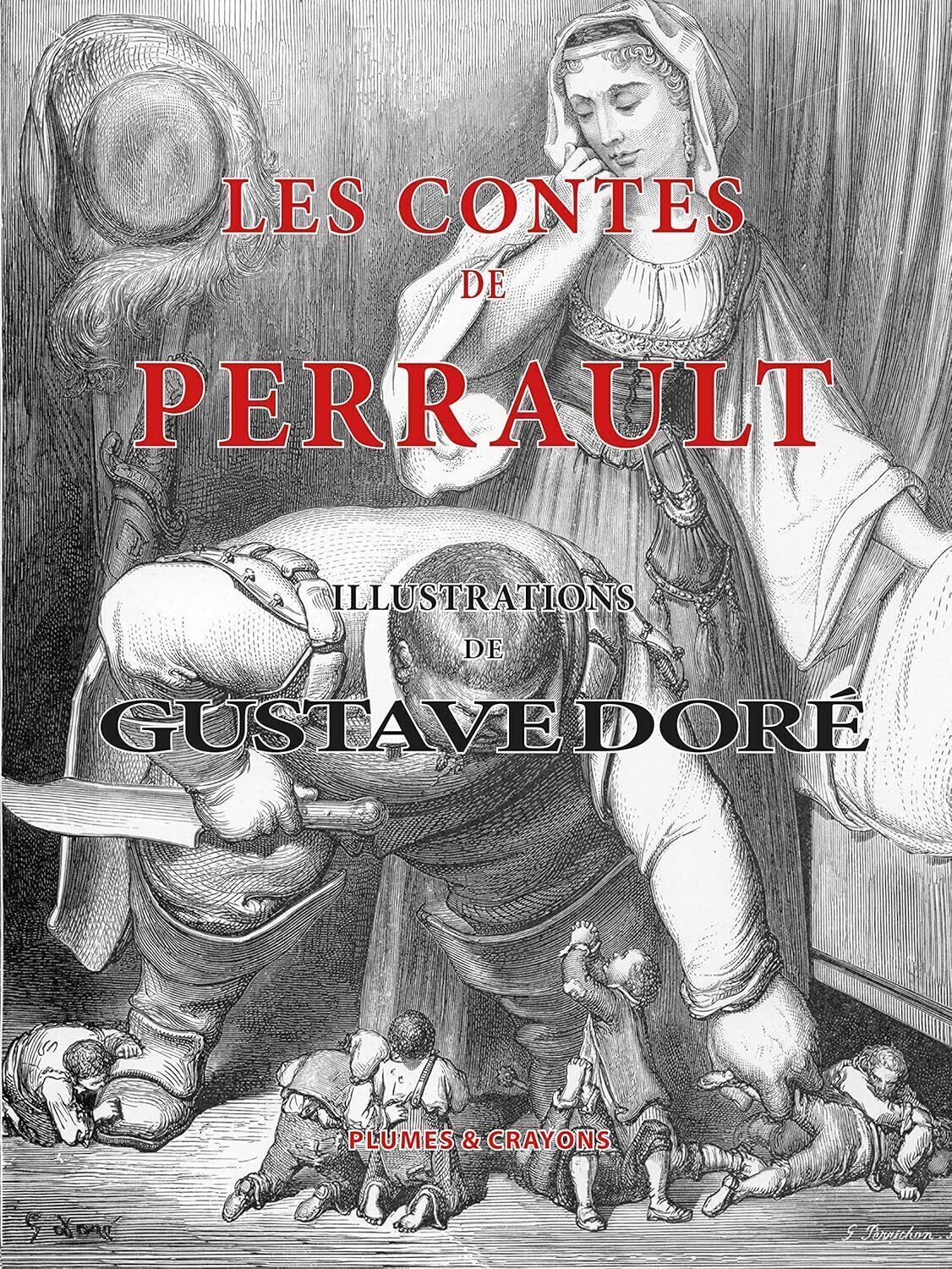 

LES CONTES DE PERRAULT (PLUMES CRAYONS)
