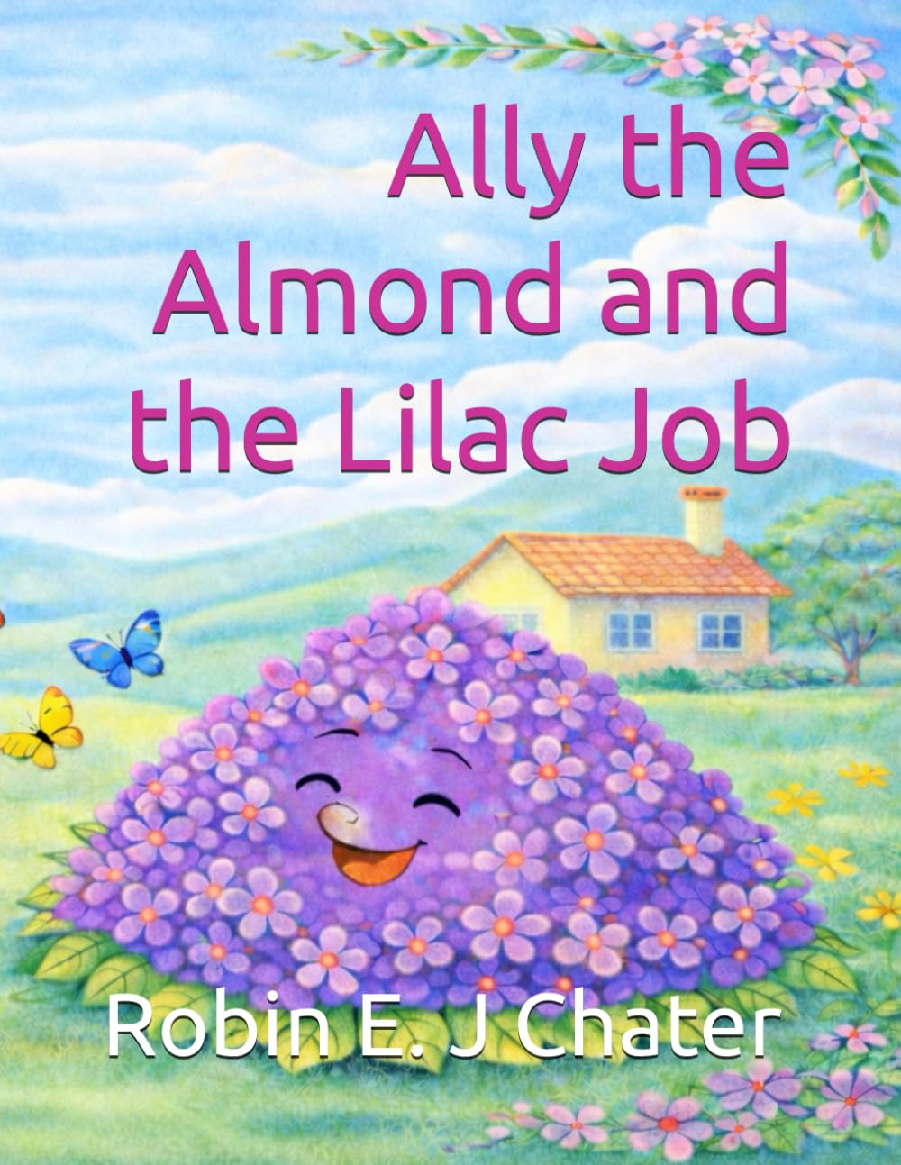 

Ally the Almond and the Lilac Job (Independently published)