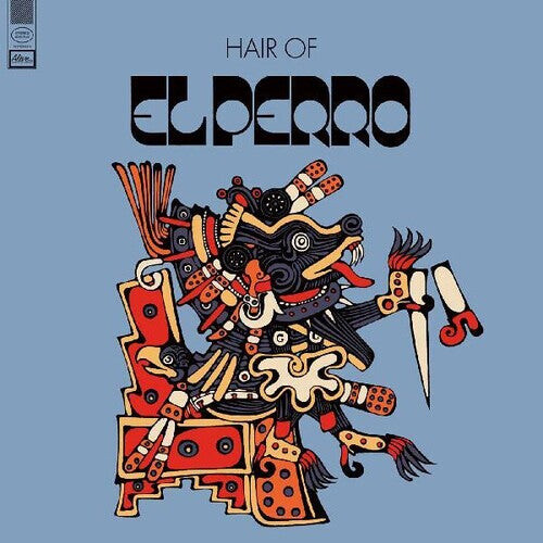 

Виниловая пластинка El Perro: Hair Of